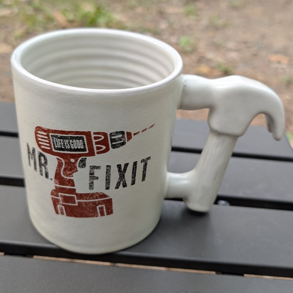 Hallmark Life is Good Mug Mr Fix It Hammer Handle Drill‎ 16oz White Father's Day